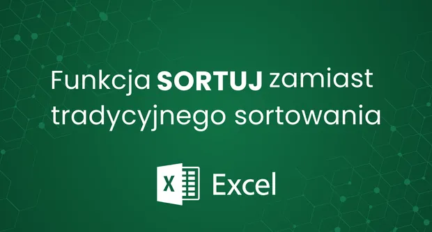 Funkcja sortuj zamiast tradycyjnego sortowania